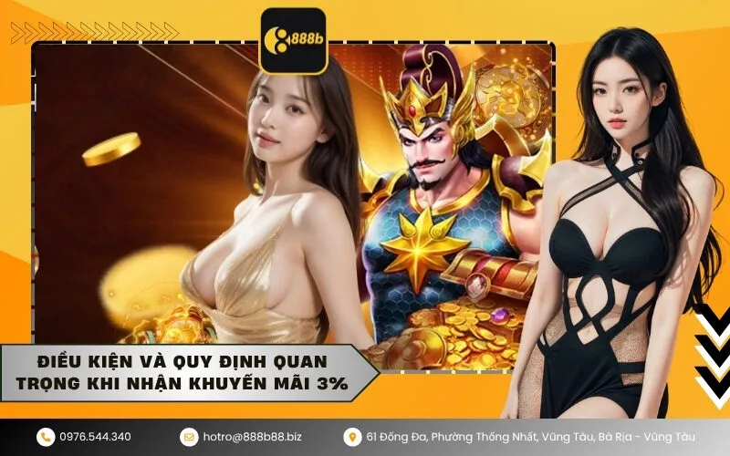 Điều kiện và quy định quan trọng khi nhận khuyến mãi 3%